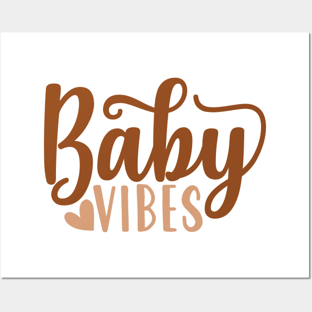 baby vibes Wall Art by família